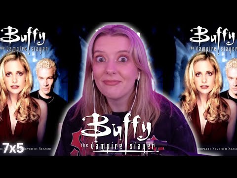 "Selfless" (7x5) | *Buffy the Vampire Slayer* Reaction