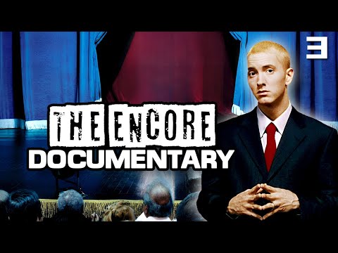 Eminem: The Encore Documentary