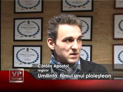“Umilinţa”, filmul unui ploieştean
