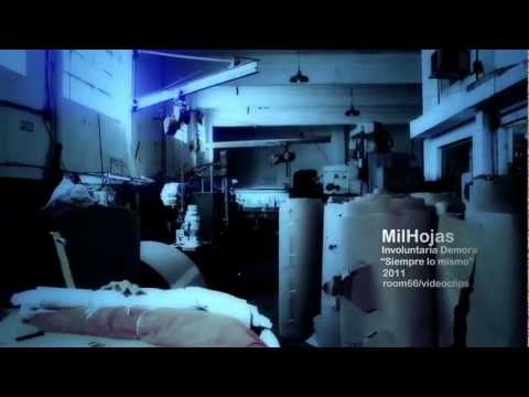 SIEMPRE LO MISMO MilHojas video Oficial