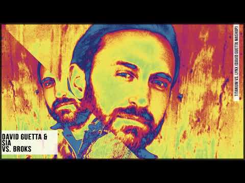 David Guetta & Sia vs. Brooks - Titanium vs. Lynx (David Guetta Mashup)