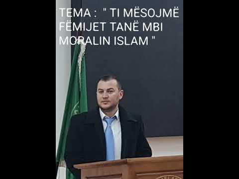 Emisioni nr. 36  - (27 I RAMAZANIT)  Nexhati Spahiu  EDUKIMI I FËMIJËVE NË ISLAM   TEMA :  " TI MËSO