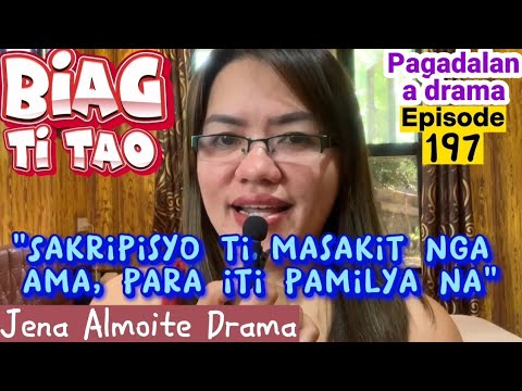 "Sakripisyo ti masakit nga ama, para iti pamilya na" PAG-ADALAN a drama/ BIAG TI TAO-Episode 197