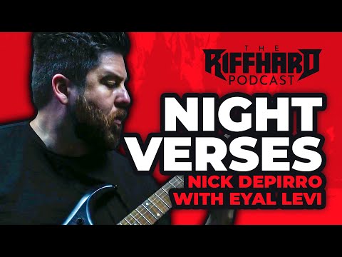 NIGHT VERSES: Why recording yourself sucks, Opeth, AxeFX & more (Nick DePirro)