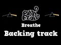 Pink Floyd - Breathe  (Backing Track With Vocals) HQ