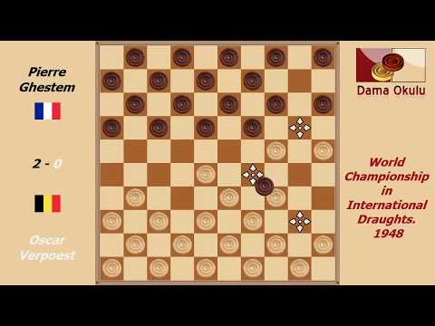 Oscar Verpoest - Pierre Ghestem. World Championship in International Draughts- 1948.