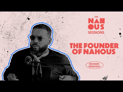 Season 1 Finale: Curating a Cultural Movement with Richard Vedelago | The Nahous Sessions