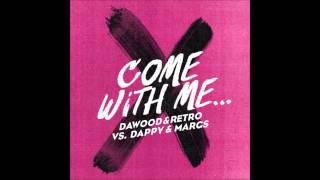 Dappy - Come With Me (Agent X Remix)