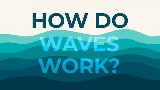 Download lagu How do Ocean Waves Work? mp3