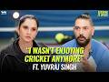 Six Sixes Burnout And Walking Away From Cricket Ft Yuvraj Singh