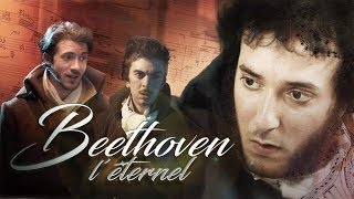 Beethoven L'éternel - Le Film Complet