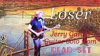 Loser - Jerry Garcia Guitar Solo from Dead Set (with tab)