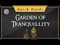 [Quick Guide] Garden of Tranquillity