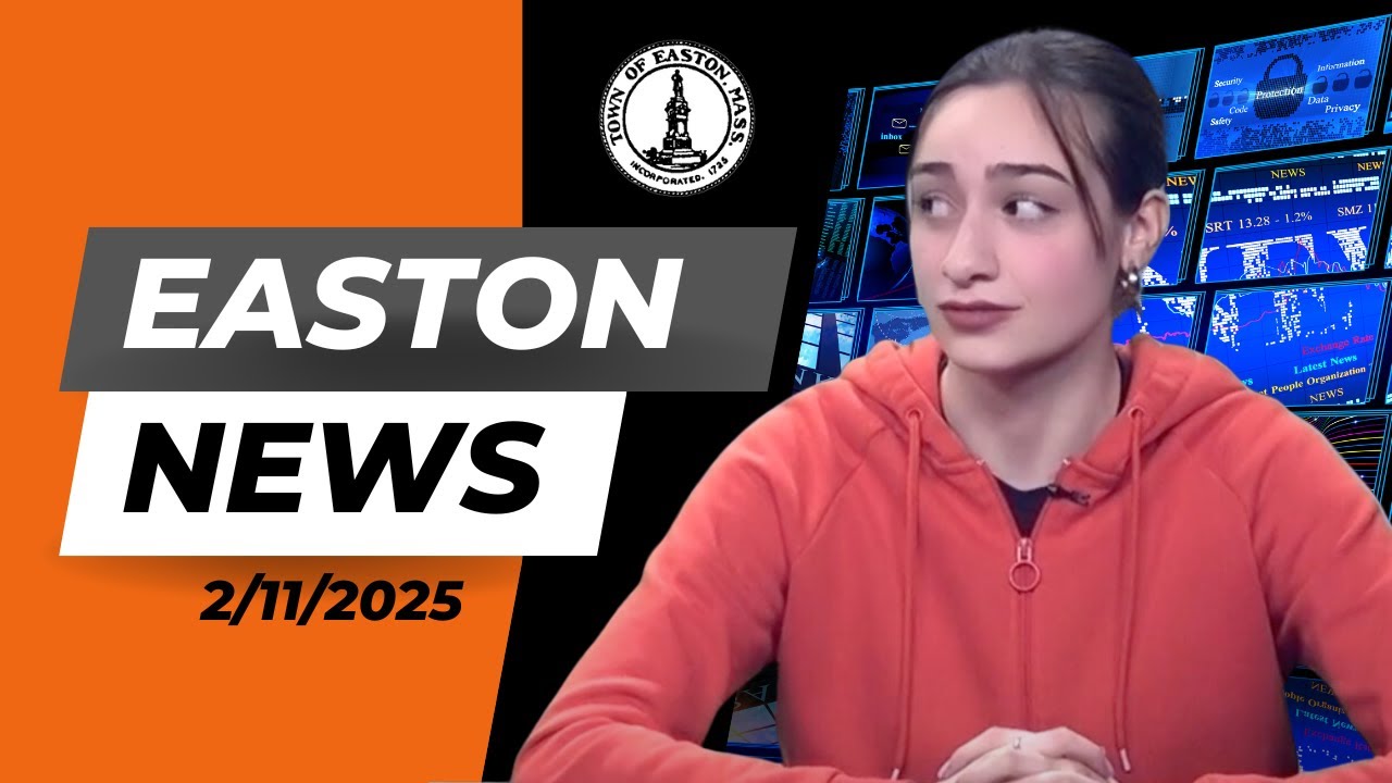 Easton News 2/11/25