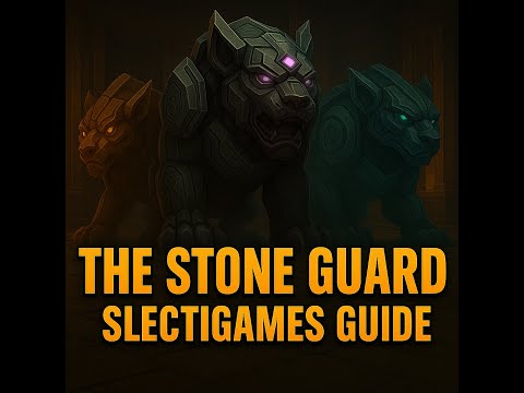 THE STONE GUARD 10/25 man NM/HC guide for MOP CLASSIC - slectigames guide