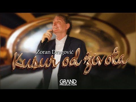 Zoran Dragovic - Kusur od zivota - (Official Video 2023)