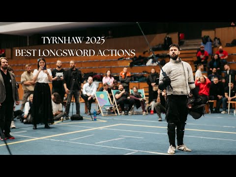 Tyrnhaw 2025 - My Best Longsword Actions