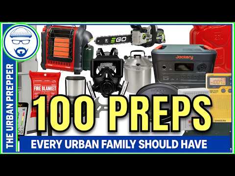 Top 100 Preps Every Urban Family Should Have