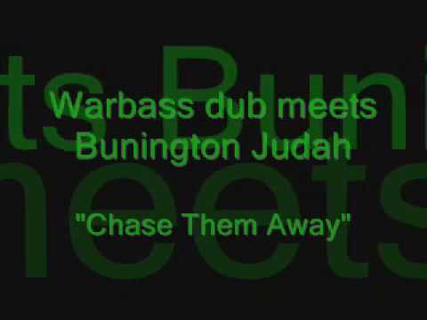 Warbass dub meets Bunington judah - Chase them Away - King shiloh sound in Amsterdam