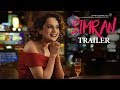Simran Official Trailer