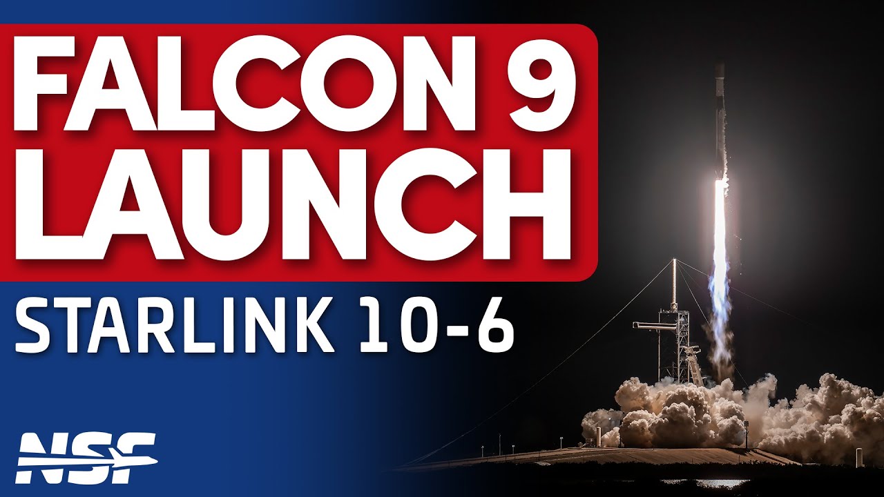 SpaceX Falcon 9 Launches Starlink 10-6