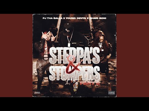 Steppas & Stompers , Pt.2