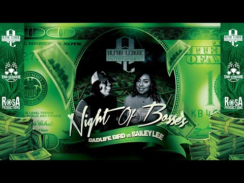 BadLife Bird vs Bailey Lee