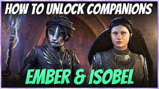 (PS5) ⚔️How To Unlock Companions Ember & Isobel | ESO High Isle