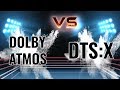 Dolby Atmos vs DTS:X - 5 Reasons One Is Better [2020]?