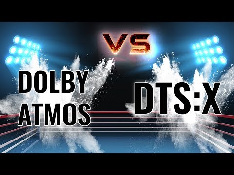 Dolby Atmos vs DTS:X - 5 Reasons One Is Better [2020]?