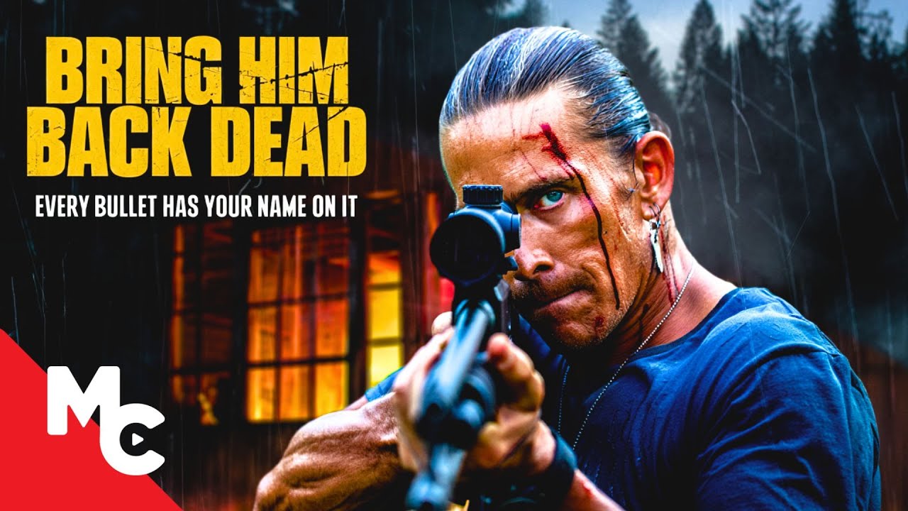 Bring Him Back Dead (2022)