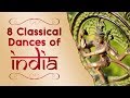 8 Classical Dances of India UPSC, SSC | Bharatanatyam, Mohiniyattam, Kuchipudi, Kathak and more.
