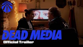 DEAD MEDIA | Official Trailer | Joseph Scrimshaw | Antenna Releasing | Horror