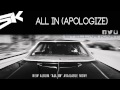 Stellar Kart: All In (Apologize) (Audio)
