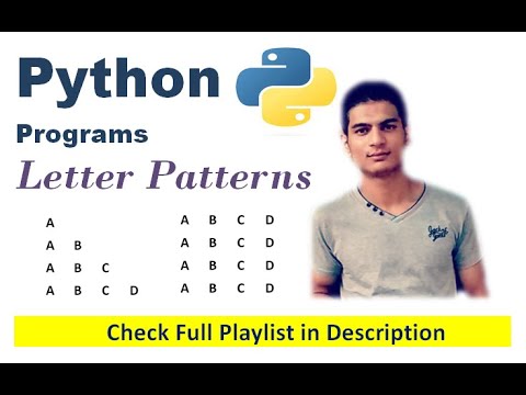 Letter Alphabet Pattern Python Programming Complete Logic