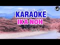 IKA NOH Uyah S Karaoke Lagu Dusun Baru Pendidikan Bahasa
