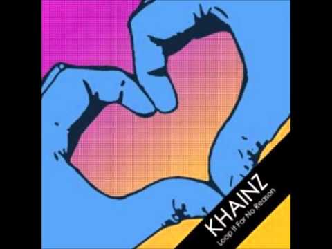 Khainz - Loop It For No Reason (Q.U.A.K.E Rmx)
