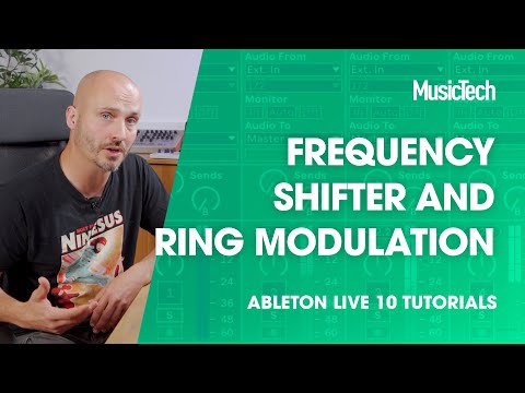Ableton Live Tutorials: Frequency Shifter and Ring Modulation