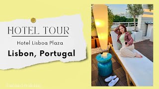 LISBON HOTEL TOUR: Hotel Lisboa Plaza