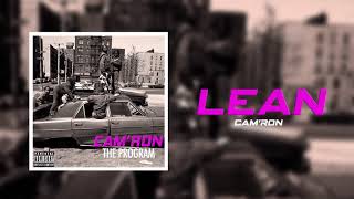 Cam&#39;ron &quot;Lean&quot; (Official Audio)