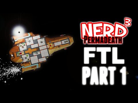 Nerd³ Permadeath - FTL Infinite Space - Part 1