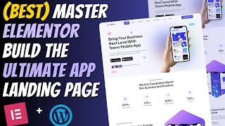 😍Master ELEMENTOR: Build a Responsive APP LANDING PAGE from Scratch | Wordpress Tutorial 2025