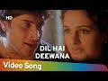 Dil Hai Deewana | Tada (2003) | Sharad Kapoor | Monica Bedi | Hindi Romantic Song