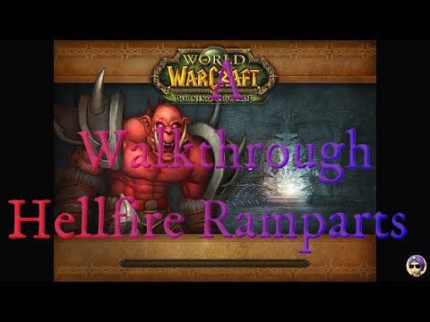 A Walkthrough, Hellfire Ramparts