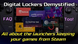 Third Party Digital Lockers Demystified with FAQ (feat. Steam Deck)
