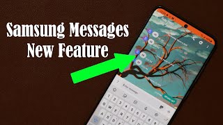 Samsung Messages Update - New Awesome Feature on Galaxy S20 (One UI 2.1)