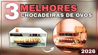 TOP 3 Chocadeiras de Ovos 2026: Beltempo BT-400, Chocamax 110 Ovos ou Inchoc 72 Ovos - Boa e Barata
