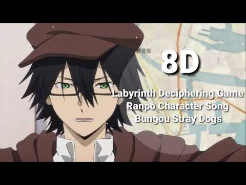 Edogawa Ranpo - Labyrinth Deciphering Game (8D AUDIO) Character song | Bungou Stray Dogs