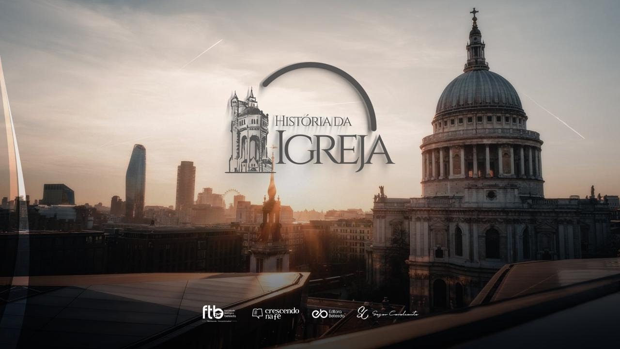 Mentoria Teológica: História da Igreja