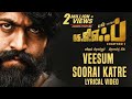 Veesum Soorai Katre Song with Lyrics | KGF Tamil Movie | Yash | Prashanth Neel | Hombale Films